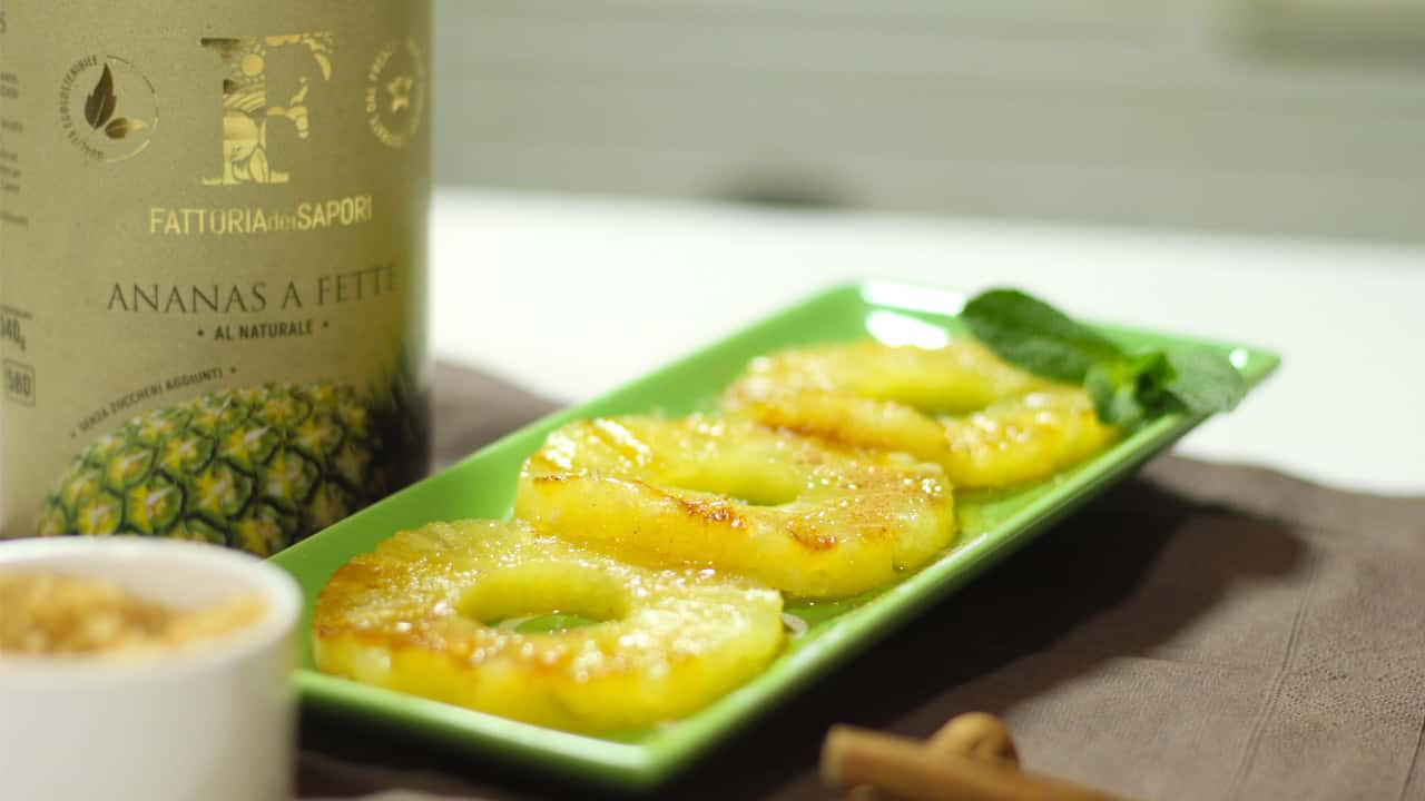 ANANAS GRIGLIATO CON MIELE E CANNELLA